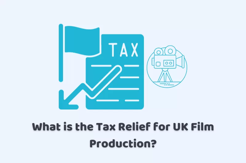 UK Film Tax Relief for Co Productions