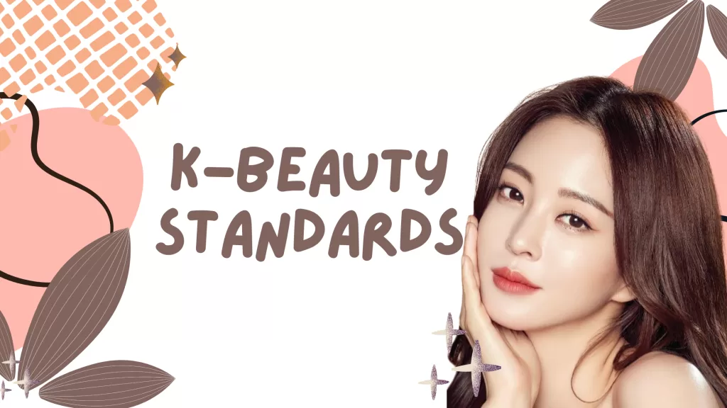 Korean Beauty Ideals